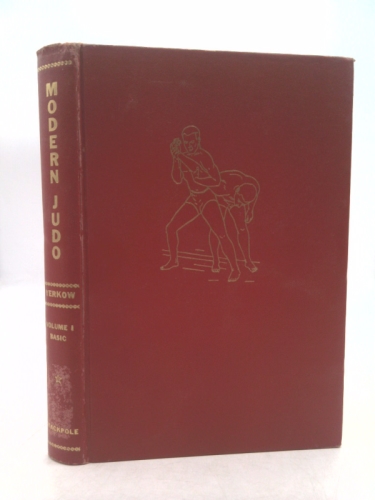 Modern Judo Volume 1. Basic Technique