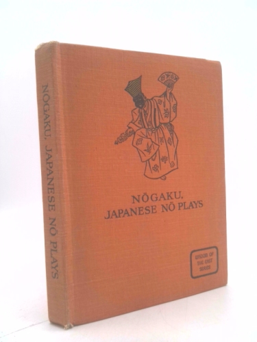Nogaku: Japanese No Plays