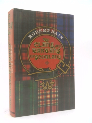 The Clans and Tartans of Scotland
