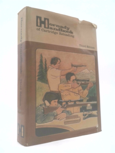 Hornady Handbook of Cartridge Reloading Third Edition