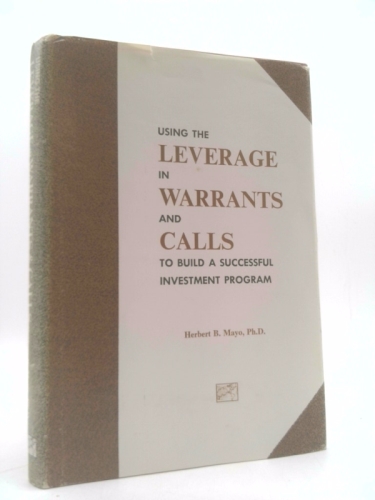 Using the Leverage in Warrants and Calls