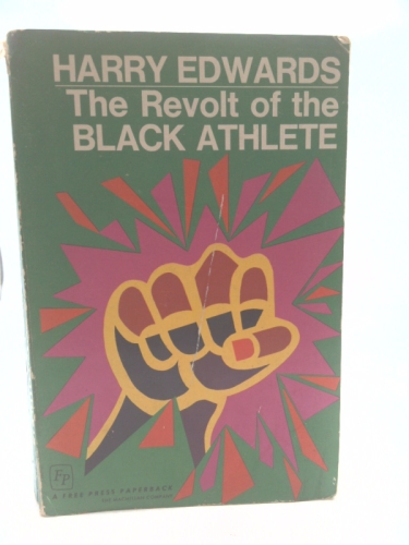 The Revolt of the Black Athlete