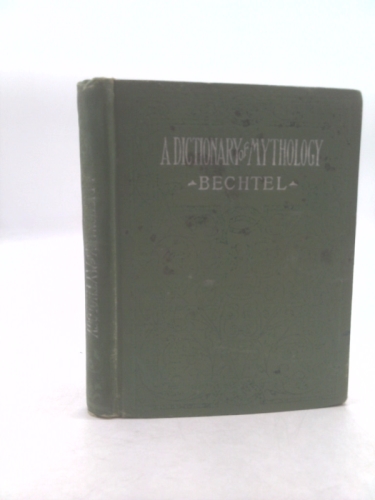 A Dictionary of Mythology