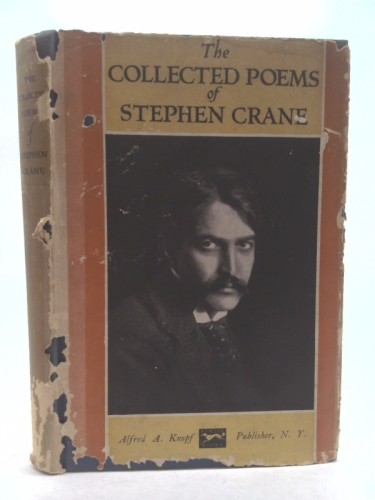 The collected poems of Stephen Crane
