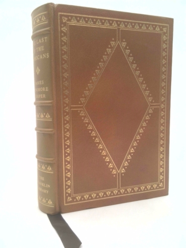 The Last of the Mohicans: A Narrative of 1757