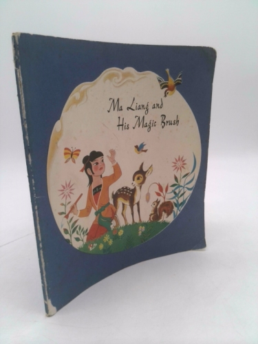 Rare -Han Xing MA LIANG AND HIS MAGIC BRUSH Art by Li Shiji Chinese Childrens First ed