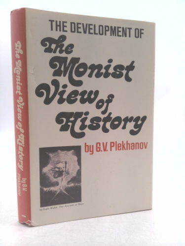 The development of the monist view of history