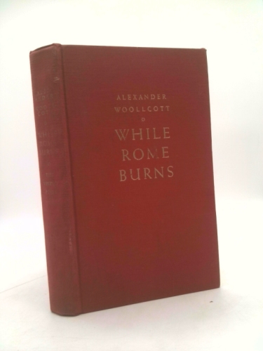 while rome burns