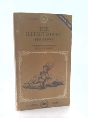 THE ILLEGITIMATE HEIRESS