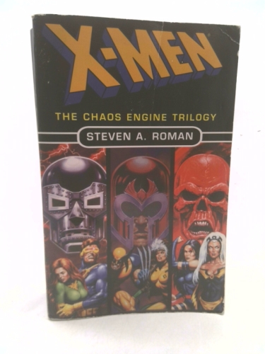 X-Men: The Chaos Engine Trilogy