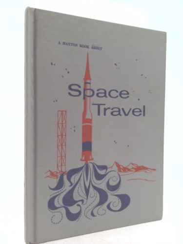 A Maxton book about space travel,