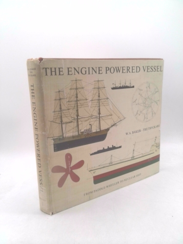 Engine Powered Vessel : From Paddle Wheel to Nuclear Ship