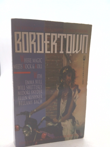 Bordertown: Where Magic Meets Rock & Roll