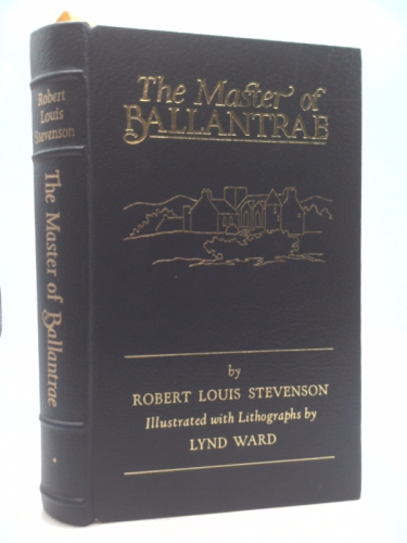 The Master of Ballantrae - Robert Louis Stevenson - Easton Press - Lynd Ward Illustrations