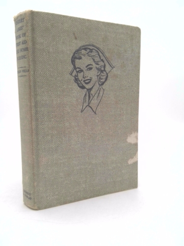 Cherry Ames' Book of First Aid and Home Nursing