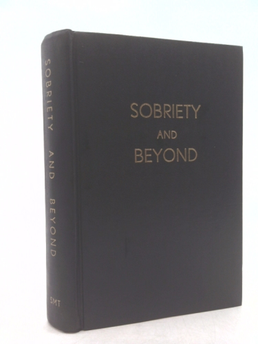Sobriety and Beyond
