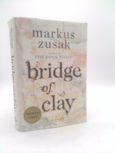 Bridge of Clay (Signed Edition)