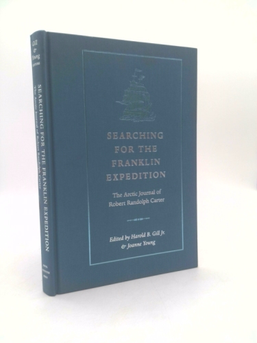 Searching for the Franklin Expedition: The Arctic Journal of Robert Randolph Carter