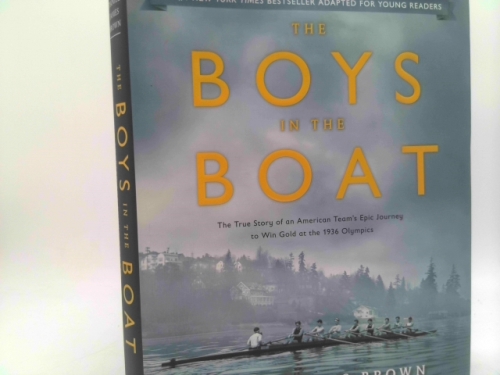 The Boys in the Boat (Young Readers Adaptation): The True Story of an American Team's Epic Journey to Win Gold at the 1936 Olympics
