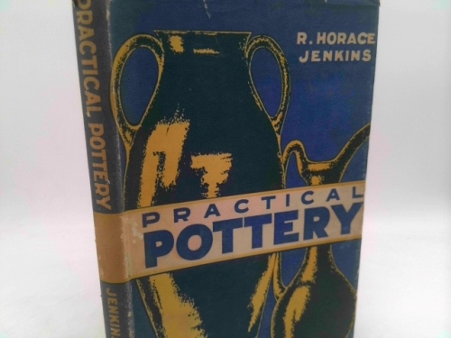 Practical Pottery - For Craftsmen and Students