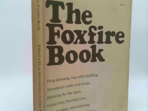 The Foxfire Book - No.AO 36