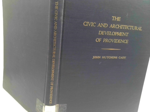 Civic and Architectural Development of Providence, 1636-1950