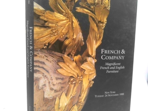 FRENCH AND COMPANY:  MAGNIFICENT FRENCH AND ENGLISH FURNITURE:  CHRISTIE'S AUCTION:  NEW YORK:  NOVEMBER 24, 1998