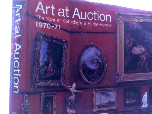 Art at Auction : The Year at Sotheby's & Parke-Bernet, 1970-71
