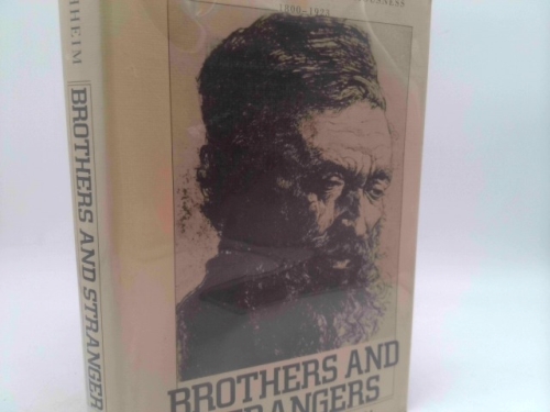 Brothers and Strangers: The East European Jew in German and German Jewish Consciousness, 1800-1923