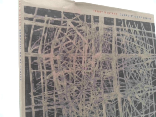 Terry Winters: Computation of Chains