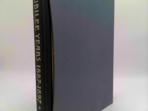 The Jubilee Years 1887-1897