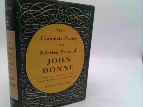 Complete Poetry and Selected Prose of John Donne