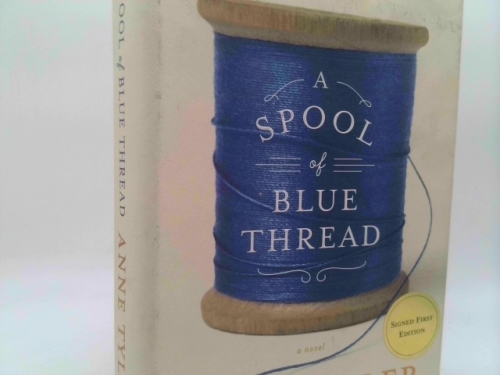 A Spool of Blue Thread: A novel