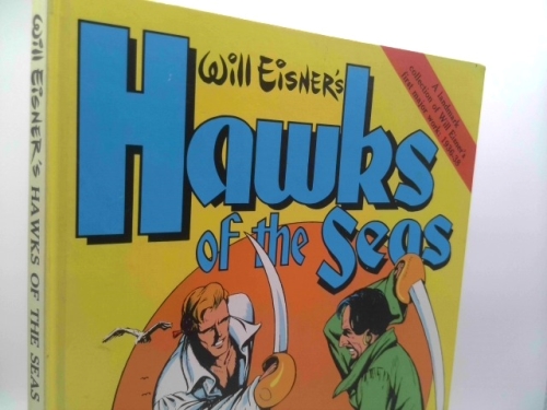Hawks of the Sea (Will Eisner Library)