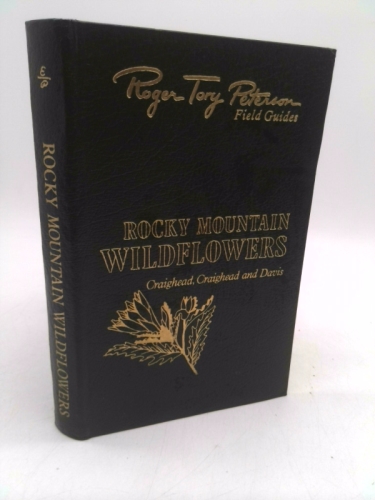Roger Tory Peterson Field Guides Rocky Mountain Wildflowers - Leatherbound