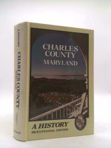 Charles County, Maryland: a history
