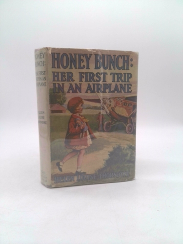 Honey Bunch: Her First Trip in an Airplane