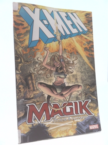 X-Men: Magik: Storm & Illyana