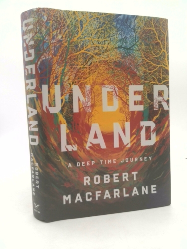 Underland: A Deep Time Journey