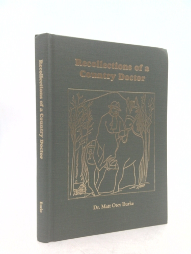 Recollections Of A Country Doctor
