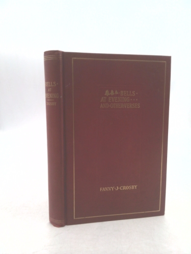 Bells at evening: And other verse