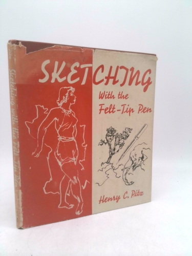 Sketching with the Felt-Tip Pen.