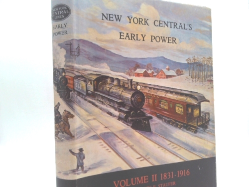 New York Central's Early Power, 1831 to 1916