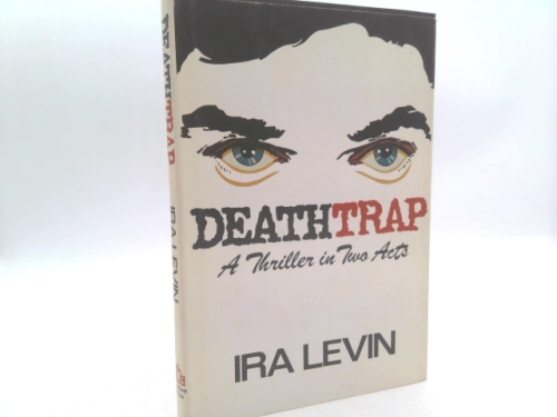 DEATH TRAP A thriller in two acts Book Cover
