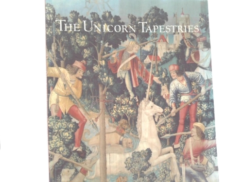 The Unicorn Tapestries in The Metropolitan Museum of Art (Metropolitan Museum of Art Publications)