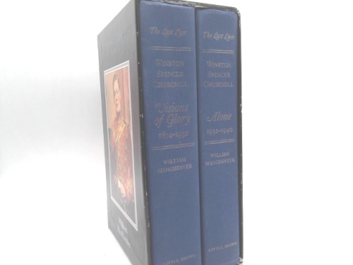 The Last Lion, Winston Spencer Churchill: Visions of Glory 1874-1932; Alone 1932-1940 (2 Volumes in a Slipcase )