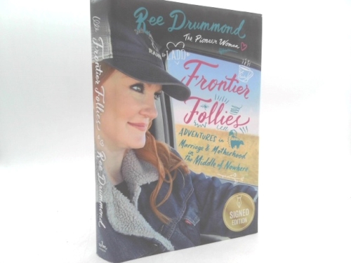 Frontier Follies: Adventures in Marriage and Motherhood