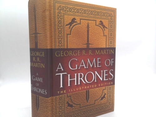 A Game of Thrones: The Illustrated Edition