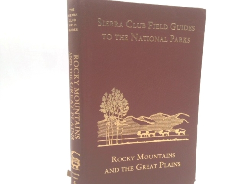 Sierra Club Field Guides to the National Parks