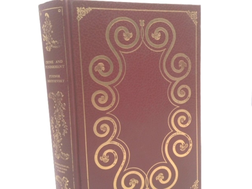 Crime and Punishment By Fyodor Dostoevsky